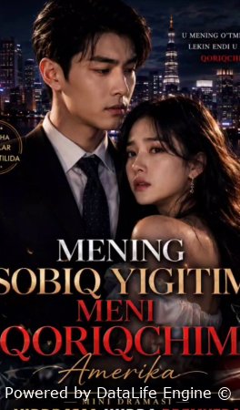 Mening Sobiq Yigitim Meni Qoriqchim 1-2-3-4-5-6-7-10-20-30-50-60-70-80-90-95 Qism drama koreya seriali uzbek tilida Barcha qismlar 2026 HD skachat