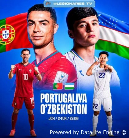 Jonli efir Uzbekistan- Portugaliya jonli efir 23-06-2026