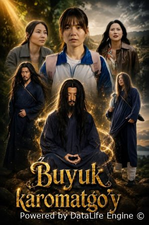 Buyuk karomatgo'y 1-2-3-4-5-6-7-10-20-30-50-60-70-80-90-95 Qism drama koreya seriali uzbek tilida Barcha qismlar 2026 HD skachat