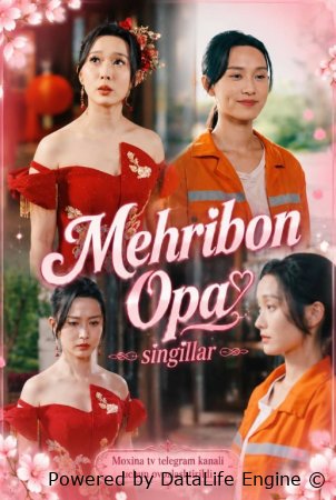 Mehribon opa singillar 1-2-3-4-5-6-7-10-20-30-50-60-70-80-90-95 Qism drama koreya seriali uzbek tilida Barcha qismlar 2026 HD skachat