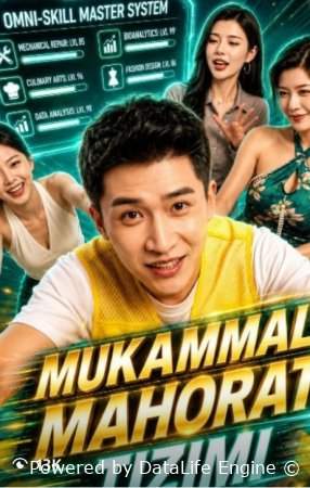 Mukammal mahorat tizimi  1-2-3-4-5-6-7-10-20-30-50-60-70-80-90-95 Qism drama koreya seriali uzbek tilida Barcha qismlar 2026 HD skachat