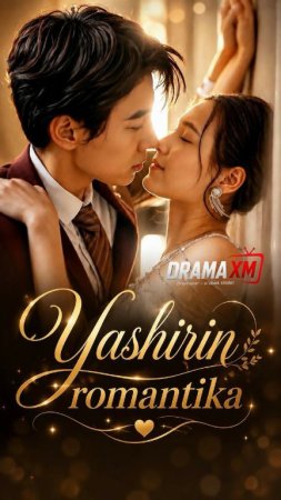 Yashirin romantika 1-2-3-5-7-10-20-30-50-60-70-80-90-qism drama Koreya seriali uzbek tilida Barcha qismlar 2026 HD skachat