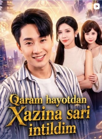 Qaram hayotdan xazina sari intildim 1-2-3-4-5-6-7-10-20-30-50-60-70-80-90-95 Qism drama koreya seriali uzbek tilida Barcha qismlar 2026 HD skachat