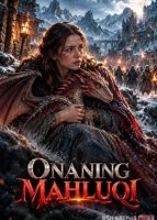 Onaning mahluqi / Ona tuqqan mahluq 2026 Premyera Uzbek tilida O'zbekcha tarjima kino Full HD tas-ix skachat